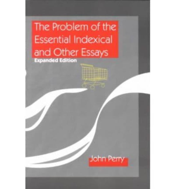 The Problem of the Essential Indexical and Other