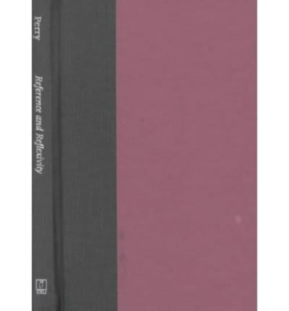 Reference and Reflexivity