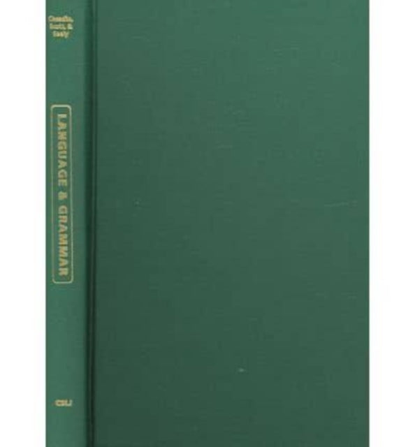 Language and Grammar: Studies in Mathematical