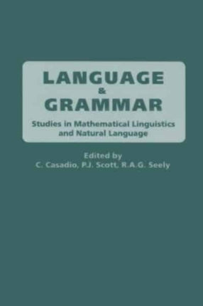 Language and Grammar: Studies in Mathematical