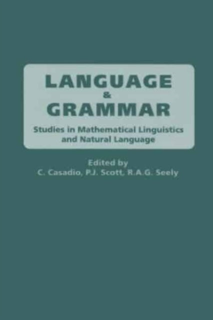 Language and Grammar: Studies in Mathematical