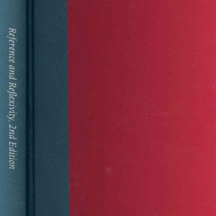 Reference and Reflexivity: 2nd Edition