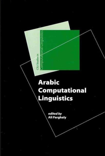 Arabic Computational Linguistics