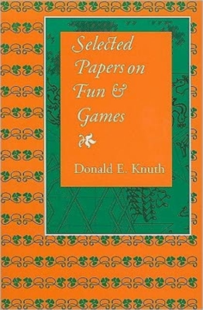 Selected Papers on Fun and Games