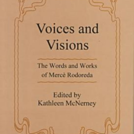 Voices And Visions: The Words and Works of Merce Rodoreda