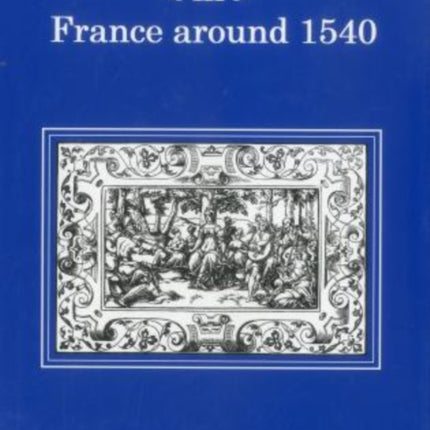 Charting Change in France Around 1540