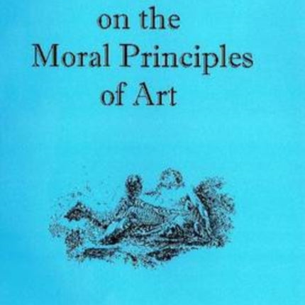 Collingwood on the Moral Principles of Art