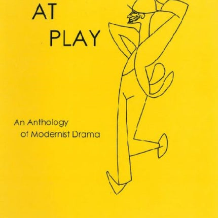 Poets at Play: An Anthology of Modernist Drama