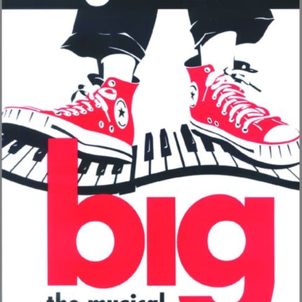 Big The Musical Vocal Selections