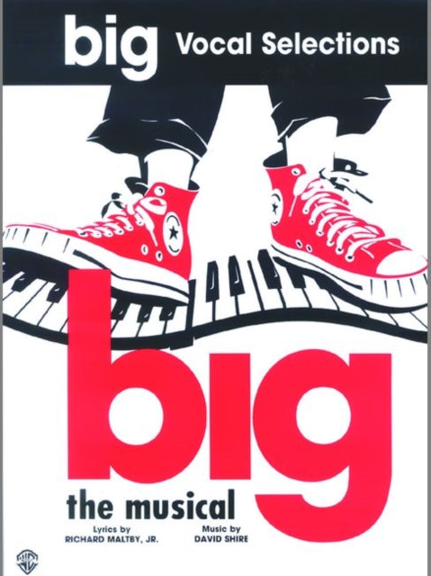 Big The Musical Vocal Selections