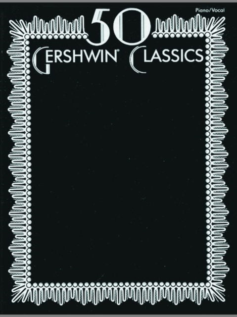 50 Gershwin Classics