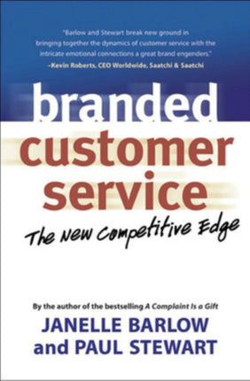 Branded Customer Service: The New Competitive Edge