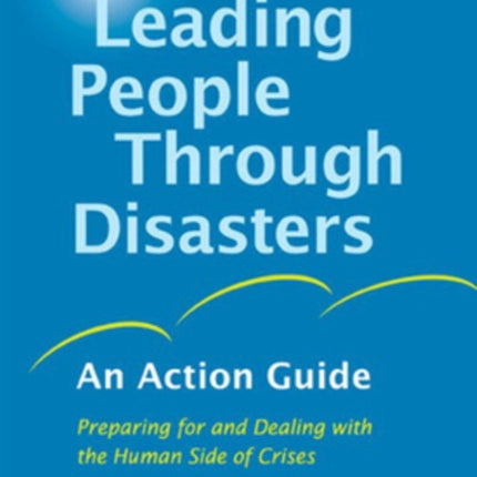 Leading People Through Disasters