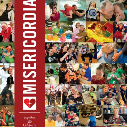 Misericordia: Together We Celebrate