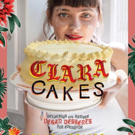 Clara Cakes: Batter Up