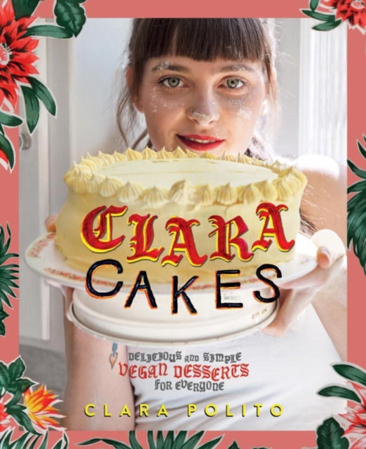 Clara Cakes: Batter Up