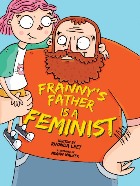 Franny's Father Is A Feminist