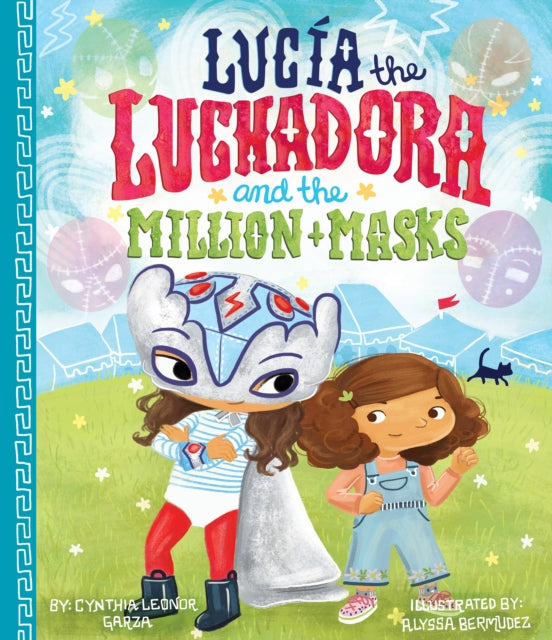 Lucia The Luchadora And The Million Masks