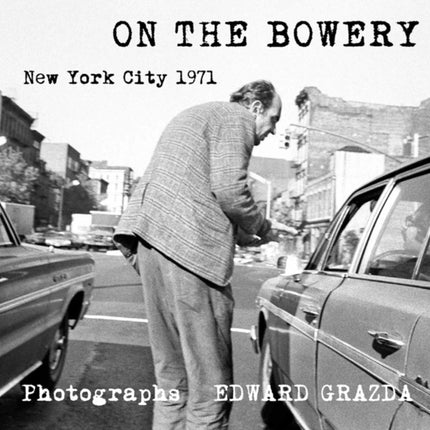 On The Bowery