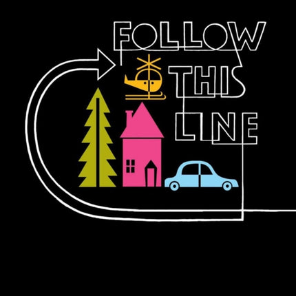 Follow This Line