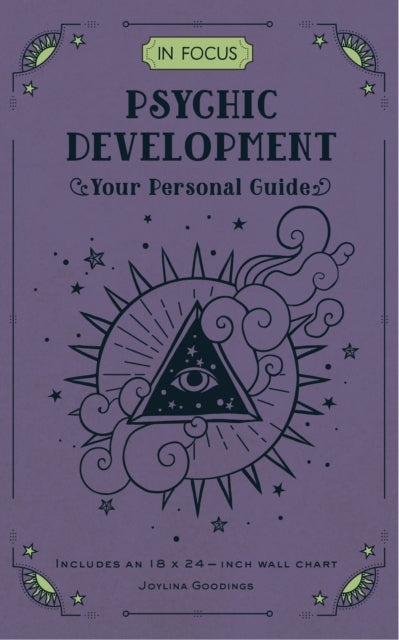 In Focus Psychic Development: Your Personal Guide: Volume 18