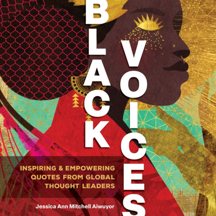 Black Voices: Inspiring & Empowering Quotes from Global Thought Leaders