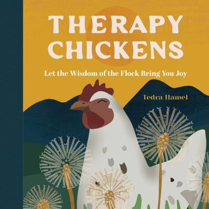 Therapy Chickens