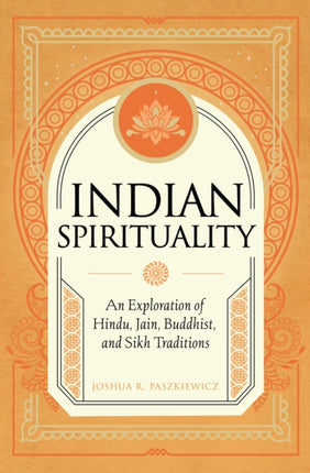 Indian Spirituality