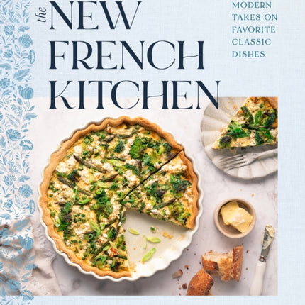 The New French Kitchen