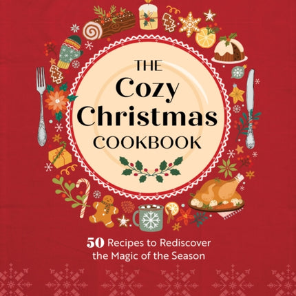 The Cozy Christmas Cookbook