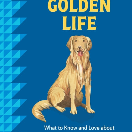 A Golden Life