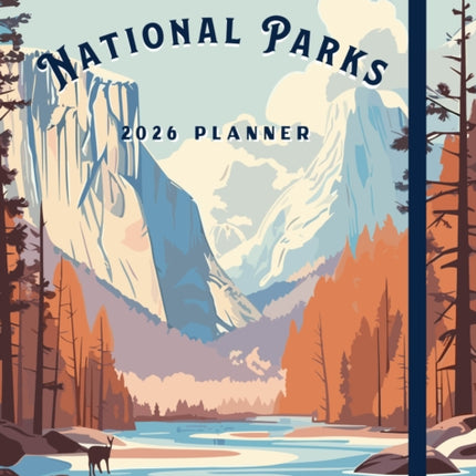 National Parks 2026 Weekly Planner