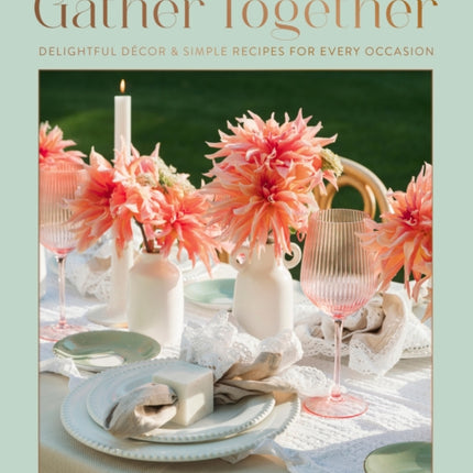 Gather Together