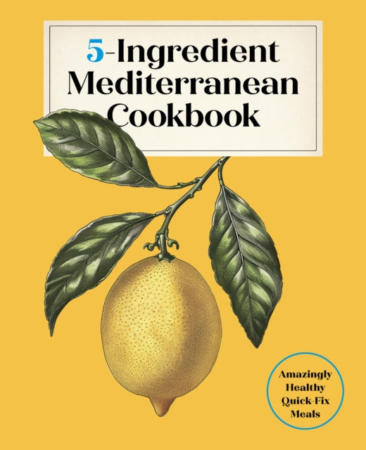 5Ingredient Mediterranean Cookbook