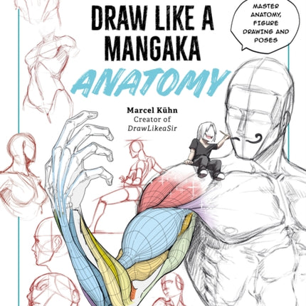 Draw Like a Mangaka Anatomy