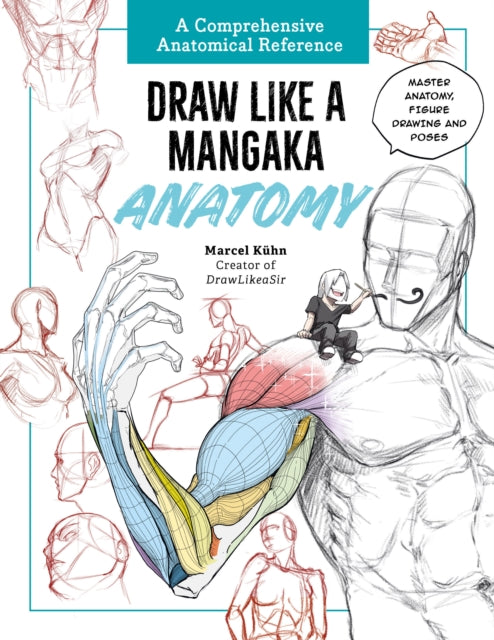 Draw Like a Mangaka Anatomy