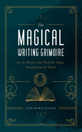 The Magical Writing Grimoire