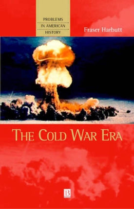 The Cold War Era