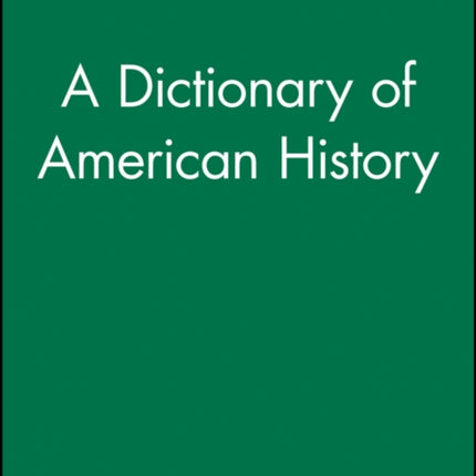 A Dictionary of American History