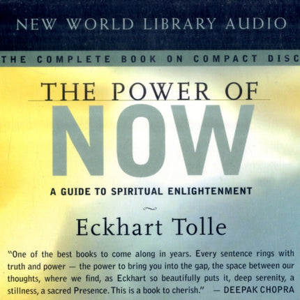 The Power of Now: A Guide to Spiritual Enlightenment: Unabridged