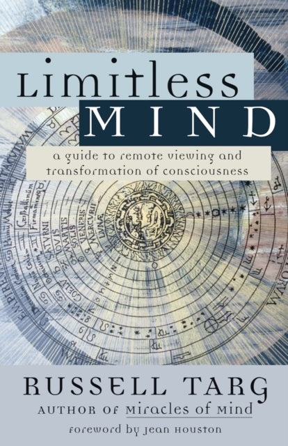 Limitless Mind: A Guide to Remote Viewing