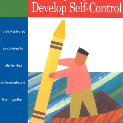 Drawing Together to Develop Self-Control