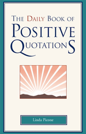 The Daily Book of Positive Quotations