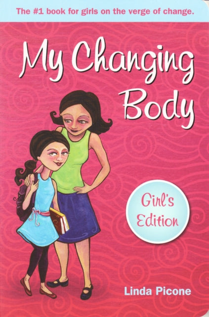 My Changing Body