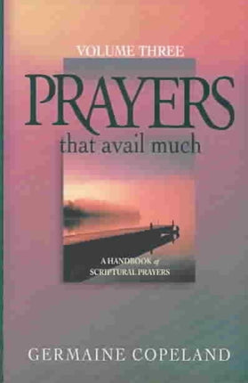 Prayers That Avail Much: James 5:16