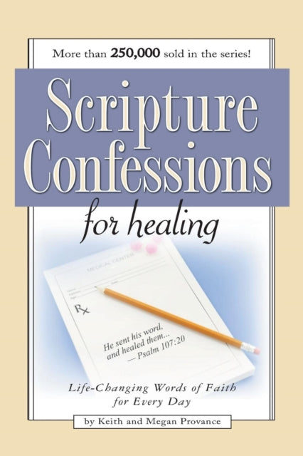 Scripture Confessions For Healing