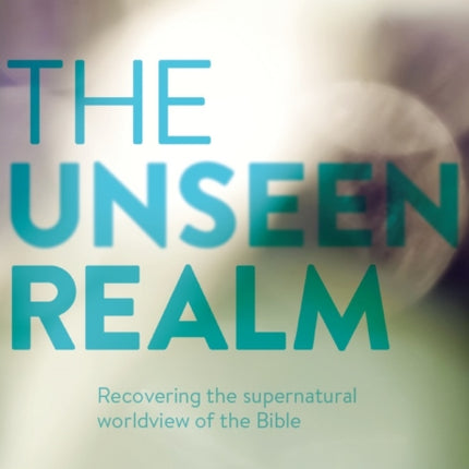 The Unseen Realm