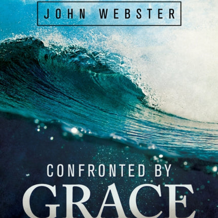 Confronted by Grace