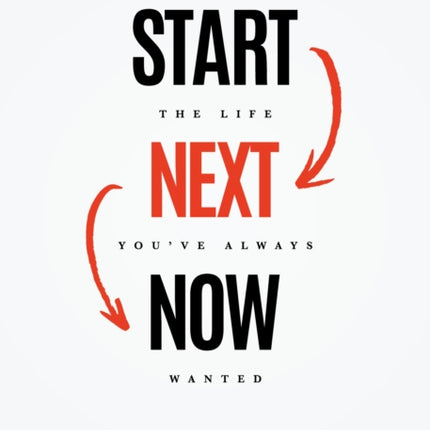 Start Next Now