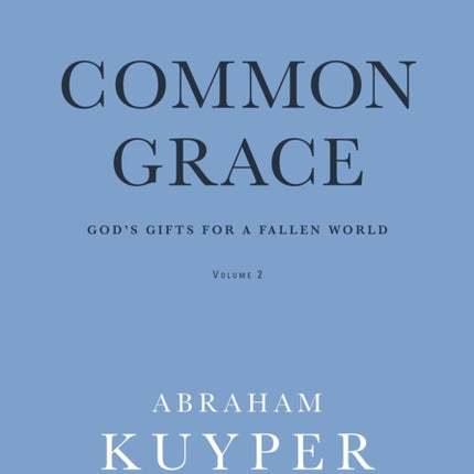 Common Grace (Volume 2)